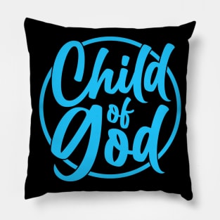 Child Of God Pillow