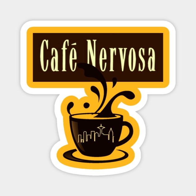 Cafe' Nervosa Magnet by thelostwinchester