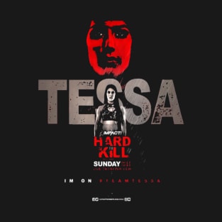 Tessa Blanchard Hard to Kill Merch And T-Shirt