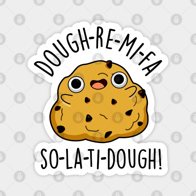 Dough-Re-Mi Cute Music Dough Pun Magnet by punnybone