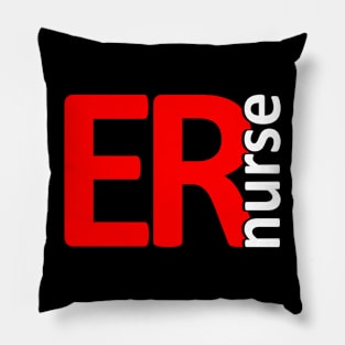 Emergency Room Nurse - ER Nurse Pillow