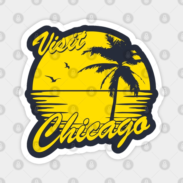 Visit Chicago - fun Magnet by TheAnchovyman