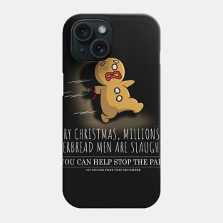 The Gingerbread Man Christmas Slaughter Phone Case