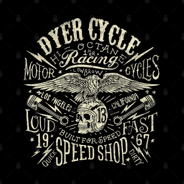 Dyer Cycle Speed Shop by MotoGirl