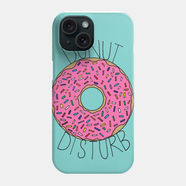Donut Disturb Phone Case by lizzyad