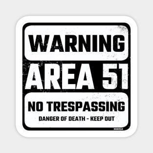 Area 51 Black and white version Magnet