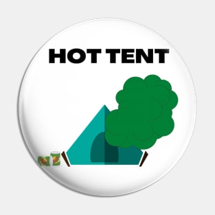 hot tent Pin