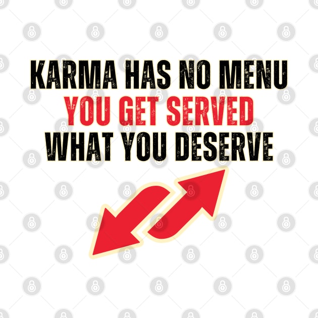 Karma Has No Menu by BaliChili