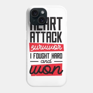 Heart Attack Survivor Phone Case