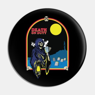 Death on Duty Pin