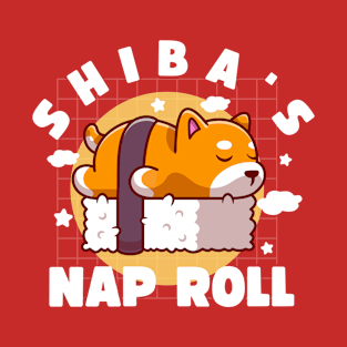 Funny Shiba Inu Sushi Shirt | Unisex Sushi Roll shirt | Funny Dog Lover Shirt | Sushi lover Shirt | Shiba's Nap Roll Tee | Cooking Gift T-Shirt