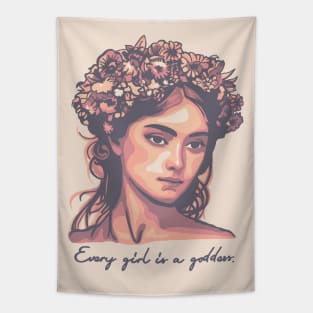 Every Girl Is A Goddess Tapestry