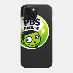 PBS ADULTS Phone Case