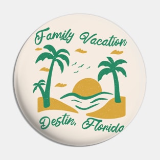 Family Vacation Destin Pin