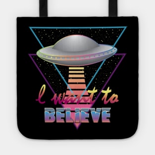 I Want to Believe Tote