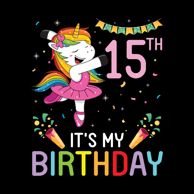 Happy Unicorn Dancing Congratulating 15th Time It's My Birthday 15 Years Old Born In 2006 by bakhanh123