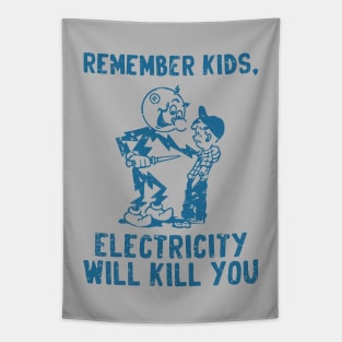 vintage electricity will kill you blue distressed Tapestry