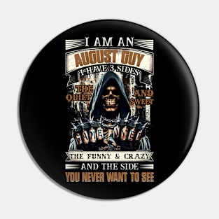 Skull I'm An April Guy I Have 3 Sides Birthday The Quiet & Sweet The Funny & Crazy Pin