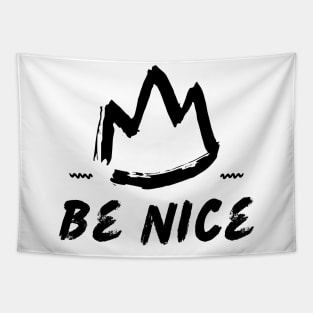 White Simple Be Nice Typography Tapestry