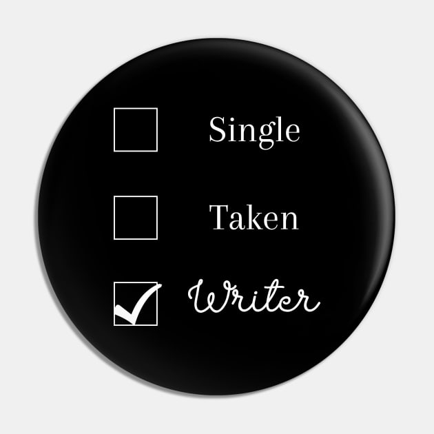 I'm a Writer (white text) Pin by Kyarwon