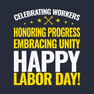 Happy Labor Day T-Shirt