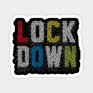 lockdown Magnet