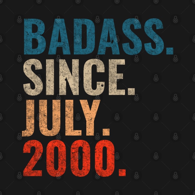 Badass since July 2000 funny birthday by TeeLogic