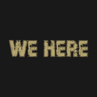 We Here Coach Prime T-Shirt