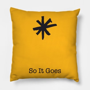 So It Goes ))(( Vonnegut Pillow