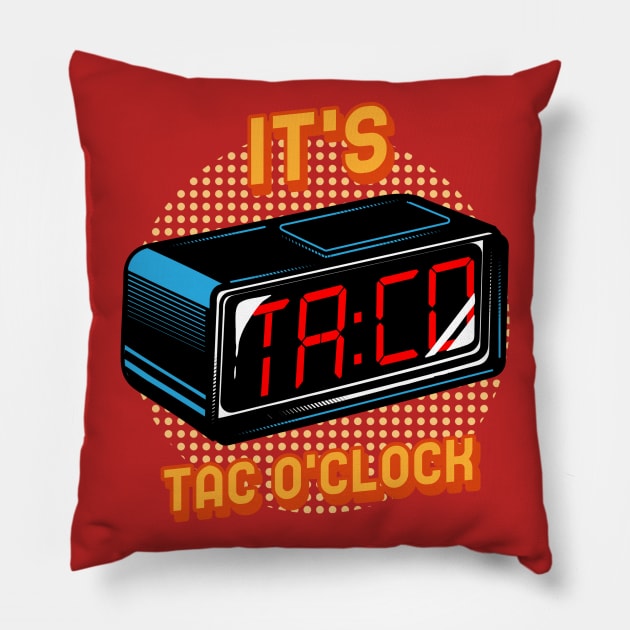 Taco time Pillow by inkonfiremx