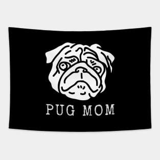 Pug Mom Tapestry