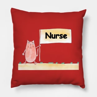 Nurse, profession, work, job. Cat shows a banner with the inscription. Watercolor illustration. A gift for a professional. Pillow