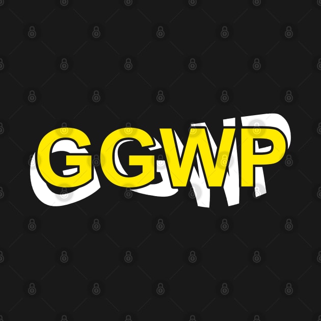 Gamer T Shirt - GGWP by muupandy