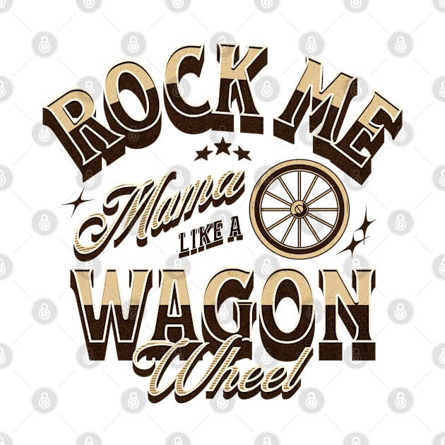 Rock Me Mama Like A Wagon Wheel by Three Meat Curry