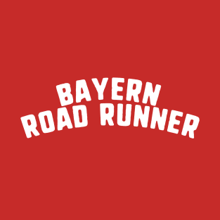 bayern road runner T-Shirt