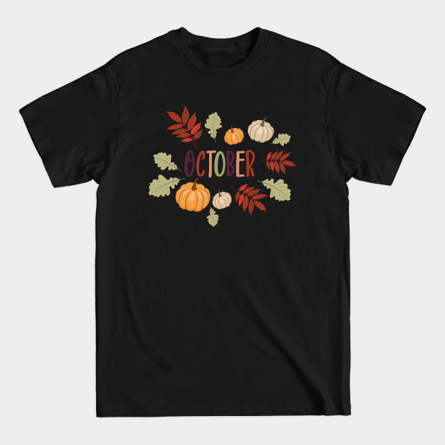 Disover October! - October - T-Shirt