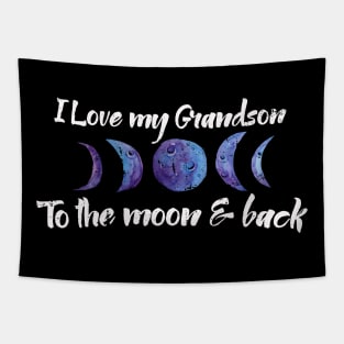 I love my grandson to the moon and back Tapestry