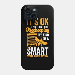 Funny Beekeeping Apiculturist Beekeeper Gift Phone Case