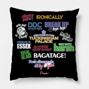 Catchphrases from Drag Race UK Pillow