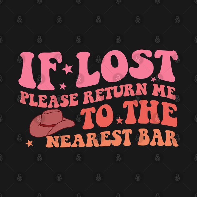 If Lost Please Return Me To The Nearest Bar by wolfspiritclan