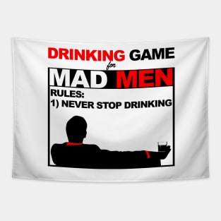 Drinking Game for Mad Men Tapestry