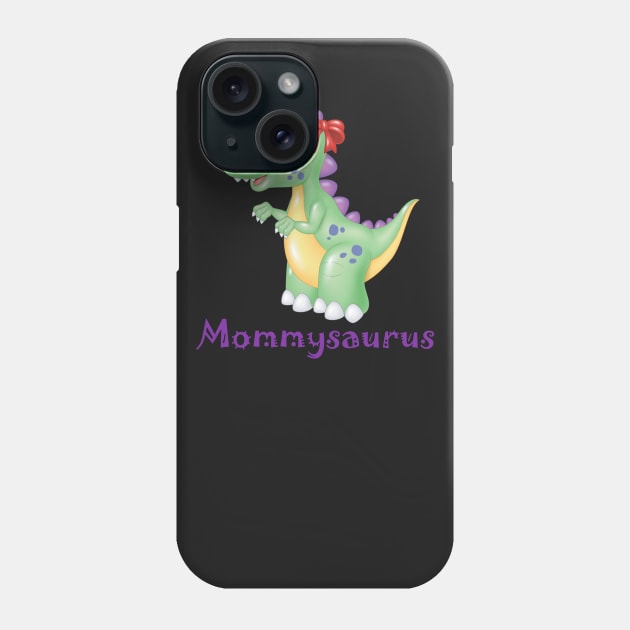 Mommysaurus Phone Case by cdclocks