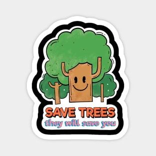 Save the Trees Magnet