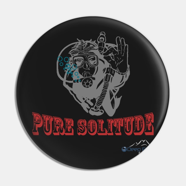 Pure Solitude Pin by DeepBlueandBeyond