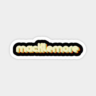 vintage color macklemore Magnet