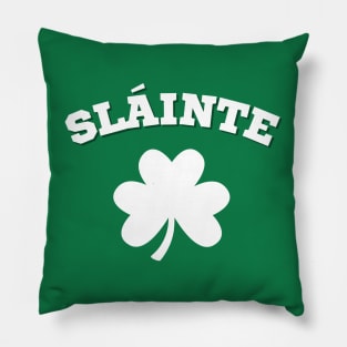 Slainte St Paddy's Day Pillow