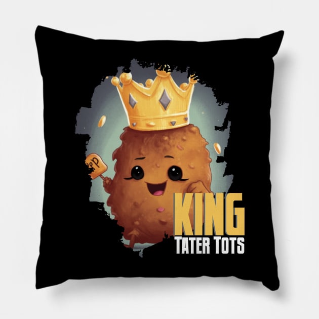 King TATER TOTS Pillow by Pixy Official