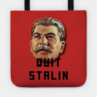 Quit Stalin Tote