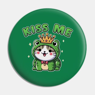 Kiss Me - Cute Cat - Frog Prince Pin