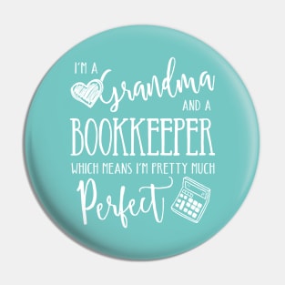 Perfect Grandma and Bookkeeper Pin